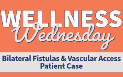 Bilateral Fistulas Patient Case