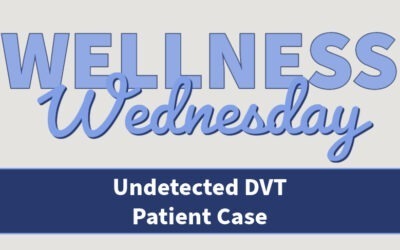 Undetected DVT Patient Case